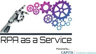 RPA-as-a-Service Capita Customer Solutions Launch