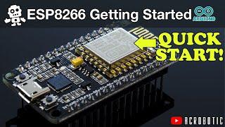 Getting Started | ESP8266 Programming Using Arduino IDE (Mac OSX and Windows) | ACR-00018