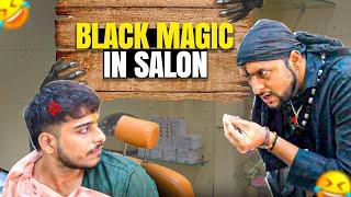 Black Magic Prank at Salon | Part 2 |  Prakash Peswani |