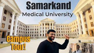 Samarkand state medical university | campus tour | Akash Saini