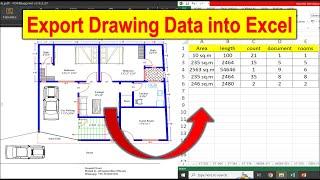 Export all the information's from drawing to excel