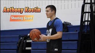 Anthony Kostin Basketball Highlights