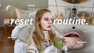 RESET VLOG | self care routine, cleaning & preparing for a new month