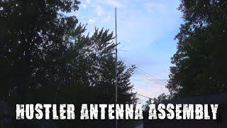 Hustler 4BTV Antenna Assembly and Installation