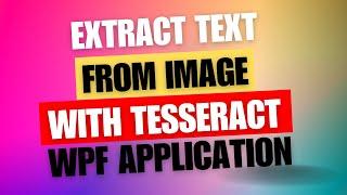 Extract text from images with Tesseract OCR on Windows | OCR using Tesseract in C#