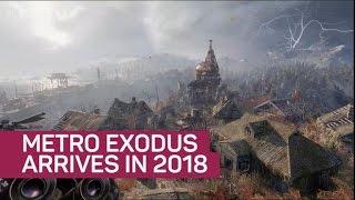 Metro Exodus arrives in 2018