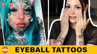 7 People Who Went Blind Getting Eyeball Tattoo (Eyeball Tattoos Gone Wrong) I then and now 2025