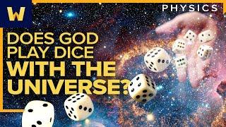 Does God Play Dice with the Universe? | Einstein's Quantum Theory