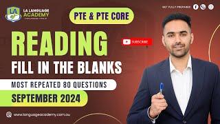 Reading Fill in the Blanks | PTE & PTE Core | September 2024 | Real Exam Questions Language Academy