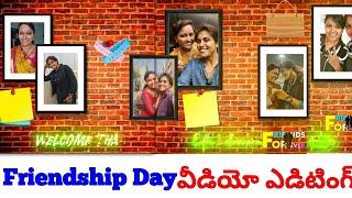 Friendship day video editing in kinemaster telugu|| by Jyo Telugu Editz|| Happy friendship day||