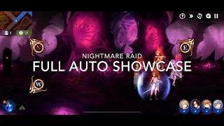 E7 - Auto Nightmare Raid Showcase - Feb 2024 Update