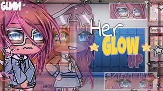 Her Glow Up | GLMM| |Gacha love story| |Gacha life mini movie| |Not original|