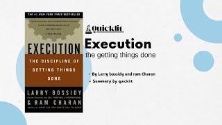 EXECUTION : "The discipline of getting things done "(audio booksummary)(@Quicklit-channle )