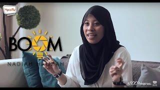 #BOOMInspirasi: Nadiah Hamzah.