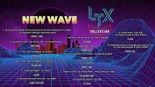 LTX COLLECTION - Nhạc NEW WAVE Tuyển Chọn - LTX NEW WAVE Music Playlist