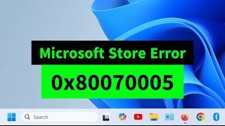 Fix Microsoft Store & Windows Update Error 0x80070005 in Under 1 Minute!