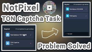 NotPixel TON Captcha Problem Solved | NotPixel