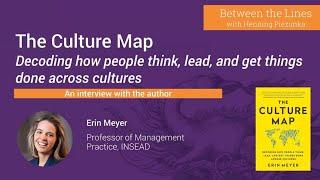 The Culture Map: Decoding how people think, lead, and get things done across cultures