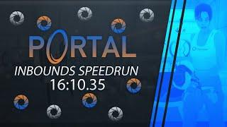 Portal Inbounds Speedrun - 16:10.35