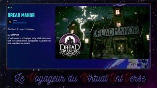 RUN - Dread Manor - The Sandbox Alpha Season 4 - All Quests