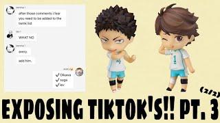 exposing tiktok’s!! (3, pt. 2) / haikyuu / read desc