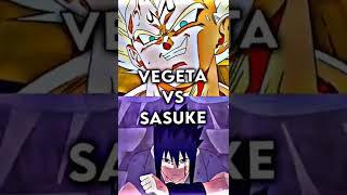 vegeta vs Sasuke