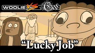 Woolie VS GOD: "Lucky Job" [Animation]