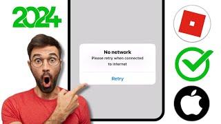 Fix Roblox “No Network Please retry when connected to internet” Error on iPhone - iPad (2024)