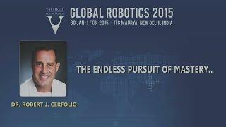 Dr. Robert J. Cerfolio: The Endless Pursuit of Mastery