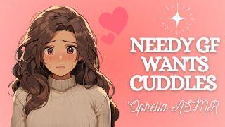 ASMR Needy Girlfriend Gets Cuddles [F4A] (Audio Roleplay) (Confession) (Established Relationship)