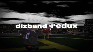 DIZBAND REDUX X HIGHLIGHTS // GTA5RP