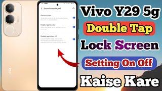 Vivo Y29 5g Double Tap Lock Screen Setting Kaise On Kare // How To Double Tap Lock Screen Vivo Y29