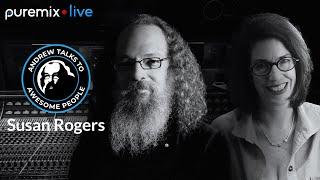 Puremix Mentors | Andrew Talks to Awesome People Featuring Susan Rogers