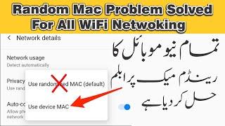 Random Mac Problem Solved | random mac address android | how to change mac address on android