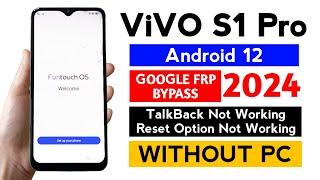 Vivo S1 Pro Frp Bypass Android 12 Without Pc | screen lock & TalkBack not working.