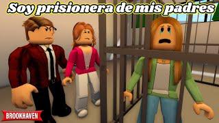 SOY PRISIONERA DE MIS PADRES |Brookhaven rp |Mini Pelicula-Historia de Roblox