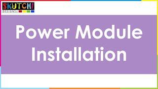 Power Modules Installation & Showcase