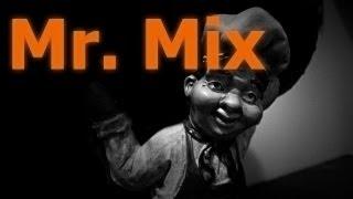 "Mr. Mix" Creepypasta