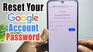 How to Reset Google Password if Forgotten on Android