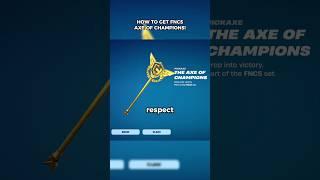 How to get the FNCS Axe Of Champions Pickaxe in Fortnite  #fortnite