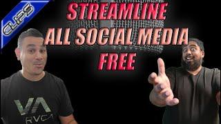 Streamline ALL social media FREE