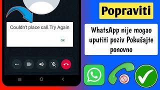 Kako popraviti WhatsApp Nije moguće uspostaviti poziv Pokušajte ponovno | @Dynamik.Solution