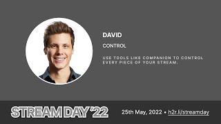 StreamDay 2022 - Controlling Your Show