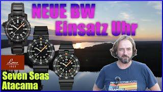 wie erkläre ich das meiner Frau? neue BW Einsatzuhr!Laco Seven Seas + Atacama II Uhren Macke? 