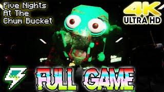 Five Nights at the Chum Bucket - 100% Full Walkthrough (Nights 1 - 6 & 7/20 Mode) (UHD) [4K60FPS]