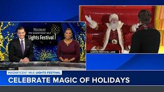 Santa Claus makes special appearance ahead of Mag Mile Lights Fest