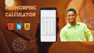 Build A Neumorphic Calculator With HTML, CSS And JavaScript