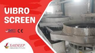 Vibro Screen for Ceramic Slurry