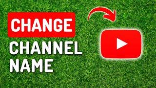 How To Change Youtube Channel Name (2023) iPhone, Android, PC.