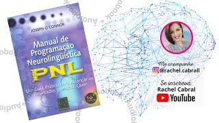 COMPLETO | Manual de Programação Neurolinguística - PNL de Joseph O'ConnoR